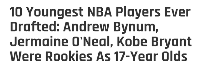 美媒评NBA选秀最年轻10位球员中科比麦迪上榜
